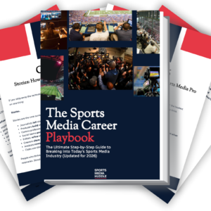 The Sports Media Career Playbook